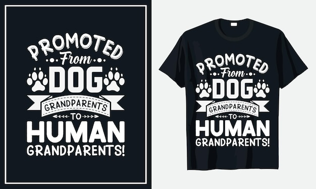 Gepromoveerd van hondengrootouders tot menselijke grootouders! t-shirt premium vector