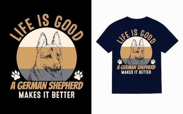 German Shepherd Dog Typography TShirt Design Vector t shirt design