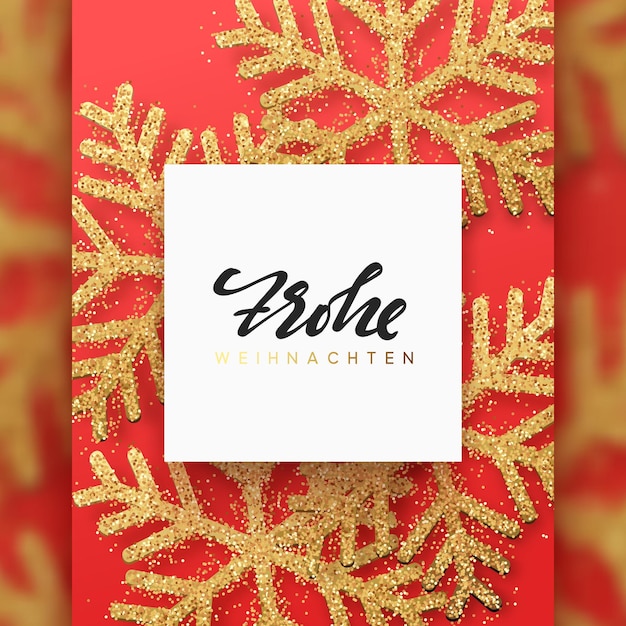 German text frohliche weihnachten. christmas background with shining gold snowflakes. lettering merry christmas greeting card vector illustration.