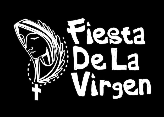 Gestalt art design maria illustration and handwritten text fiesta de la virgen