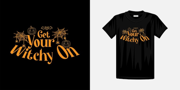 Tシャツのハロウィーンのレタリングであなたの魔女を手に入れよう