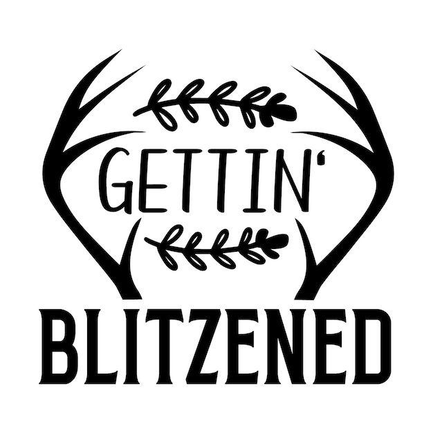 Gettin blitzenedletteringプレミアムベクターデザイン