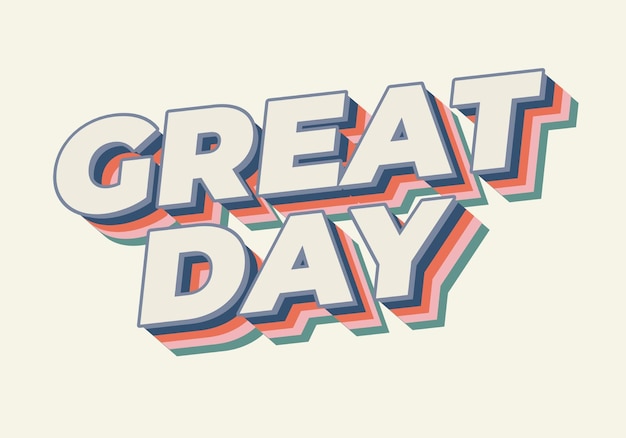 Geweldige dag Teksteffect in 3D-stijl met goede kleuren