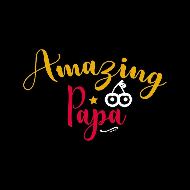 Vector geweldige papa typografie belettering voor t-shirt