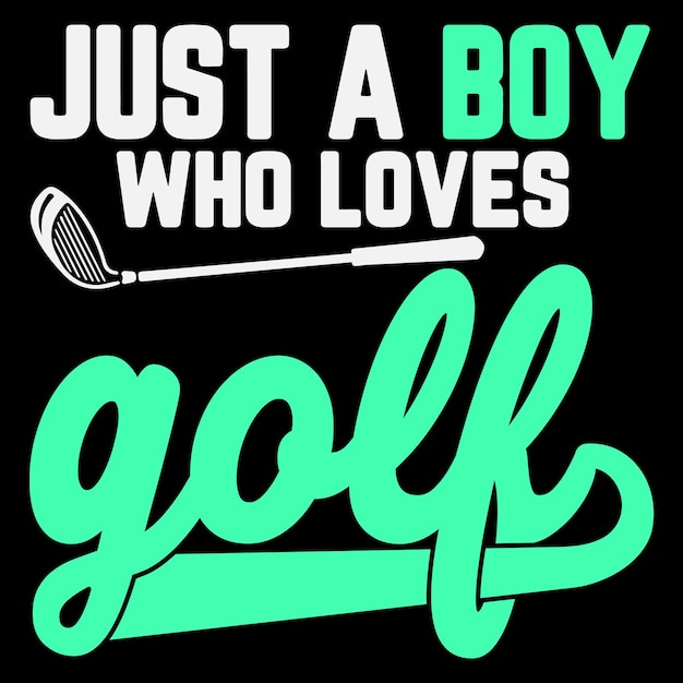 Vector gewoon een jongen die van golf houdt golfer golf t-shirt voor kinderen jongens