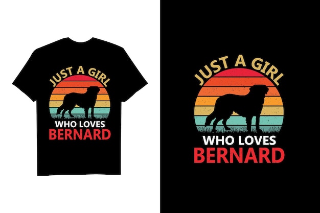 Gewoon een meisje dat dol is op Bernard Dog Retro Vector T-shirtontwerp