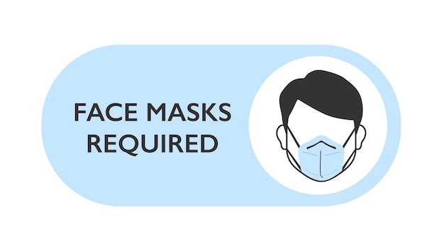 Gezichtsmasker vereiste vectortekens. In winkels moet een gezichtsmasker of bedekking worden gedragen
