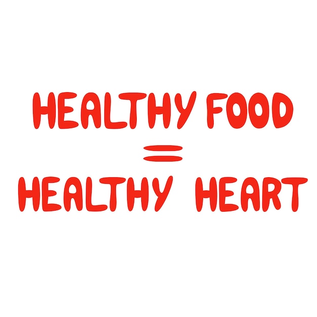 Gezond voedsel gezond hart Hand getrokken vector citaat