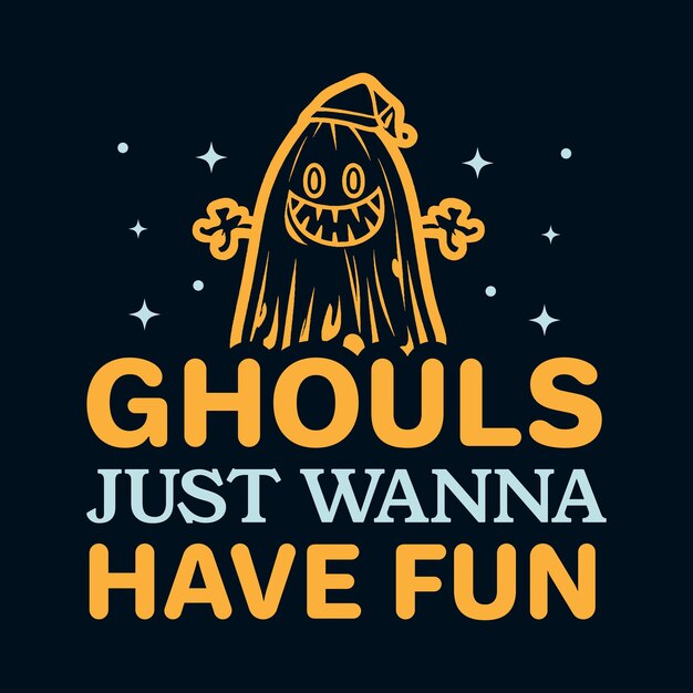 Vector ghouls willen gewoon plezier hebben afdrukbaar retro halloween-sublimatieontwerp met halloween boo-afbeelding