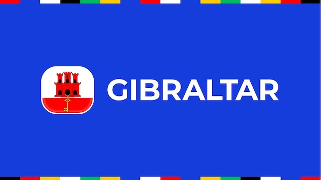 Gibraltar vlag voetbal 2024 toernooi