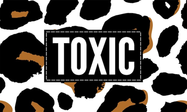 Giftige slogantekst met het vectorillustratieontwerp van dierenhuiddetails voor het t-shirt van de maniergrafiek