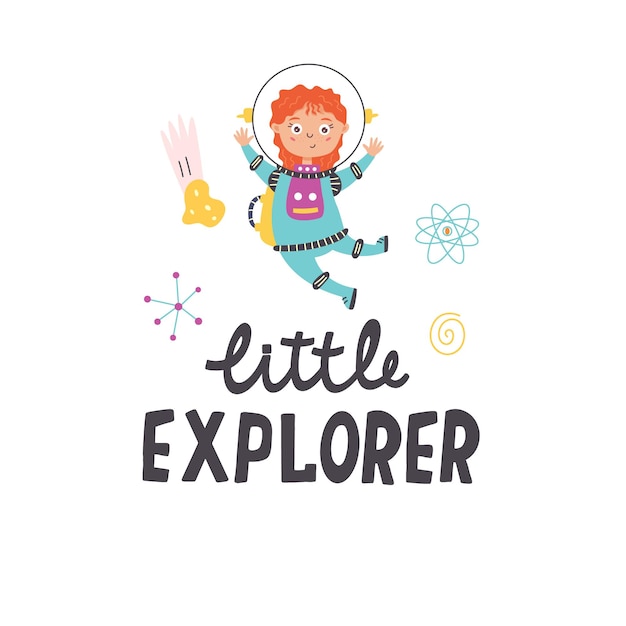 Girl astronaut flying  space lettering little explorer