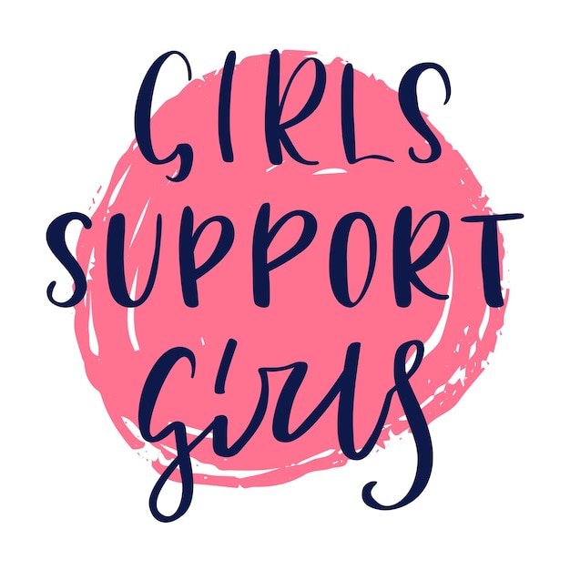 Vector girls support girls lettering