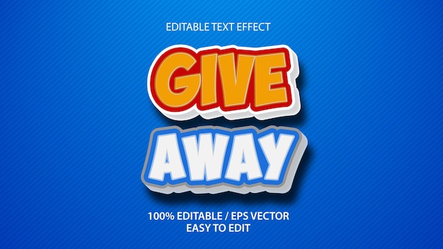 Give away text effect Premium Vector download