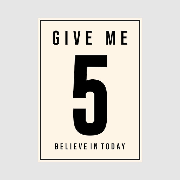 Give Me Five Graphic Tee Design for tshirt print