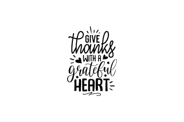 Give Thanks with a Grateful Heart