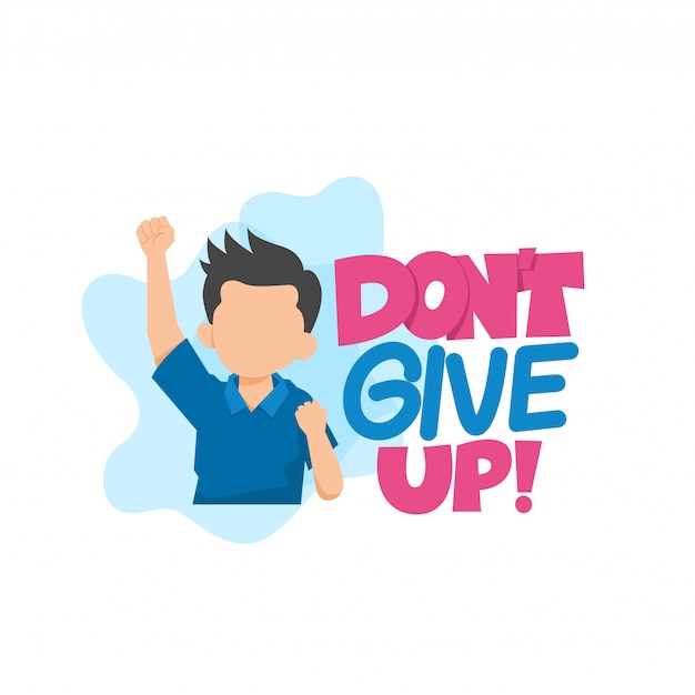 Vector don't give up illustration