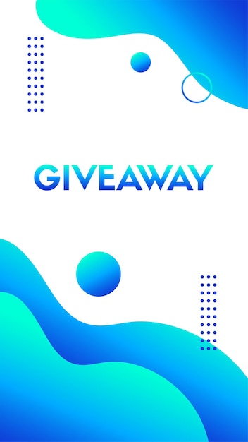 Giveaway-sjabloon Vector liguid blauwe golvende verticale sjabloon voor instagram, sociale media-verhalen