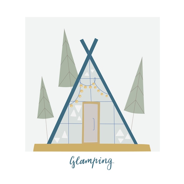 Glamping triangle cottage for ecotourism around pine forest with lettering Vector illustration for social media web merch