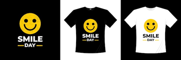 Glimlach dag t-shirt ontwerp Geluk Smile emoticon.