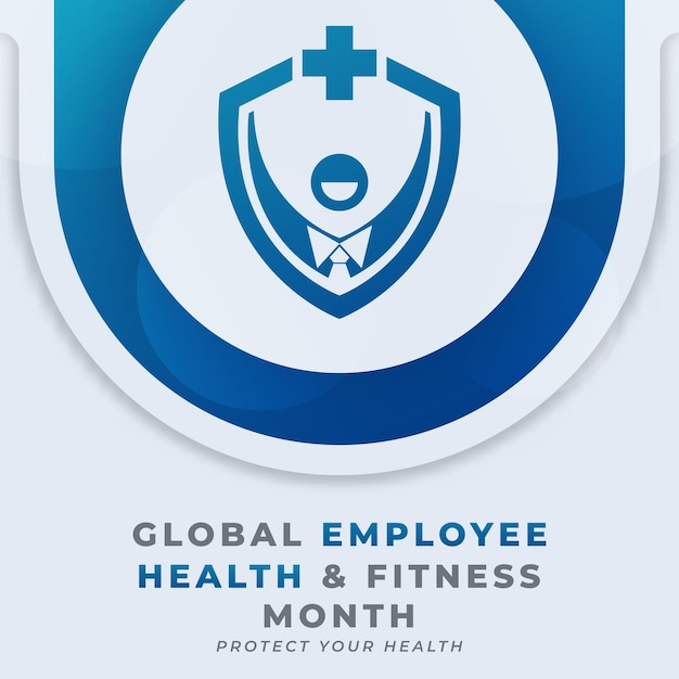 Global Employee Health and Fitness Month Vector Design Illustration for Background Poster Banner