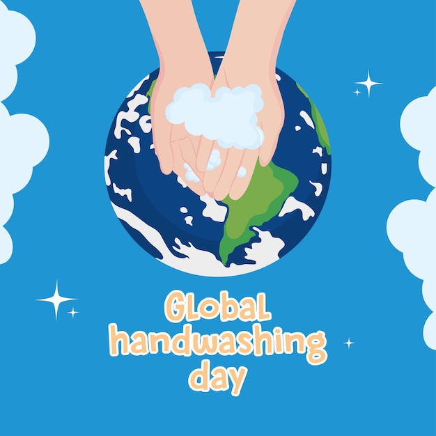 Global handwashing day, awareness campaign wash hands and planet illustration