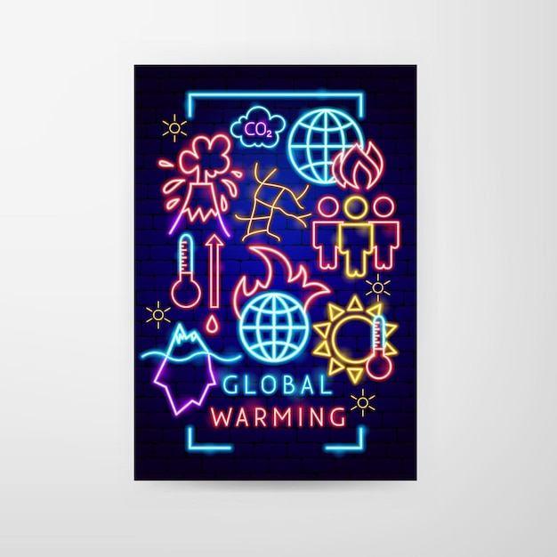 Global Warming Neon Flyer