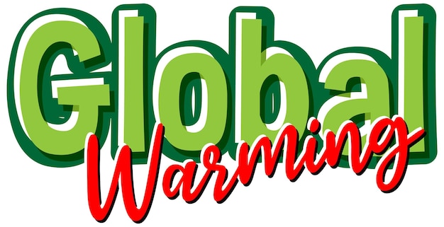 Global Warming-tekst voor spandoek- of posterontwerp