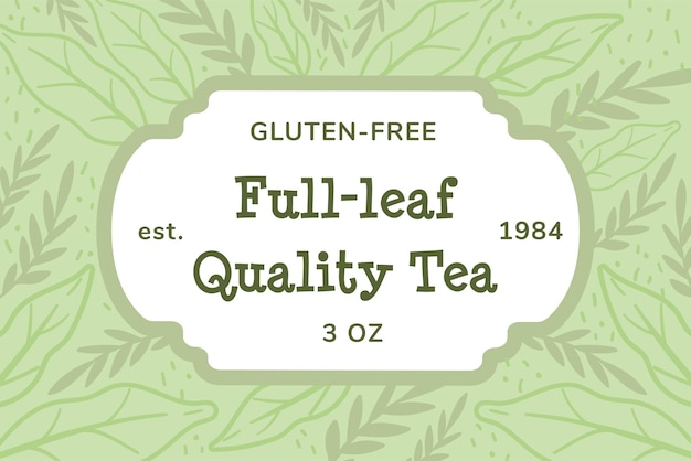 Gluten free full leaf quality tea label product