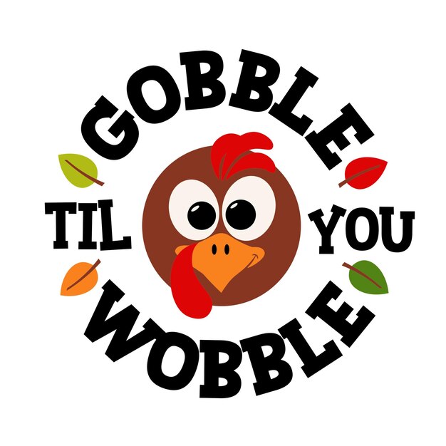 Vector gobble 'til you wobble