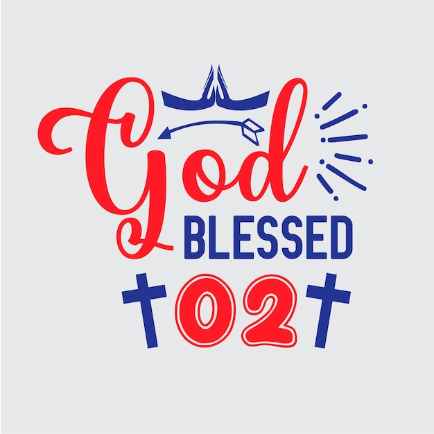 God blessed t shirt design