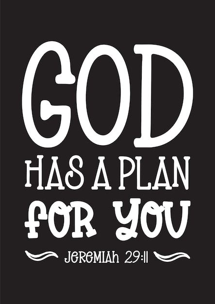 Vector god has a plan for you jeremiah