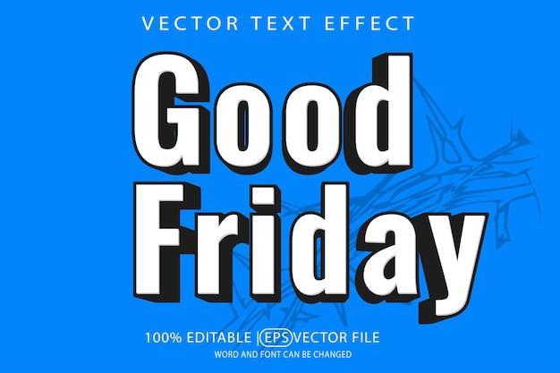 Goede Vrijdag bewerkbare vector eps sjabloon met 3D tekst effect.