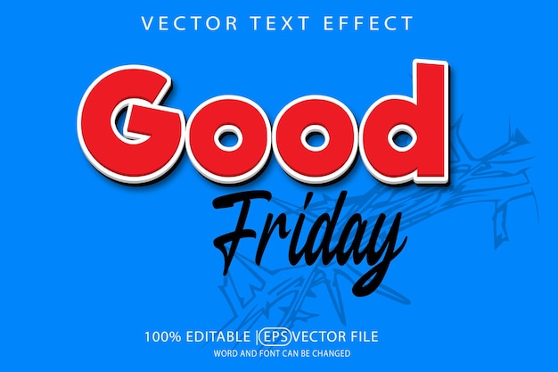 Goede Vrijdag bewerkbare vector eps sjabloon met 3D tekst effect.