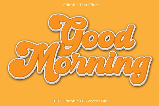 Vector goedemorgen bewerkbaar teksteffect 3d reliëf cartoon verloopstijl