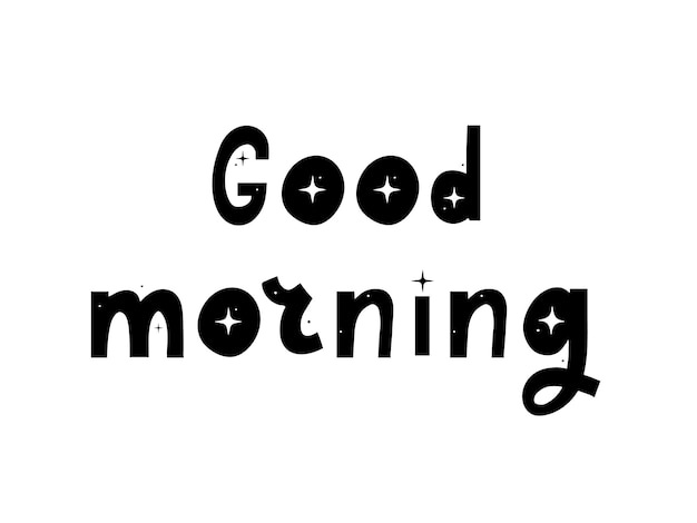 Goedemorgen hand belettering tekst handgemaakte kalligrafie vectorillustratie
