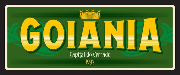 Vector goiania brazilian city plate retro tin sign