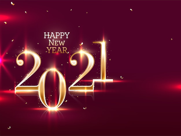 Golden 2021 Happy New Year Text With Lights Effect And Confetti On Maroon Background