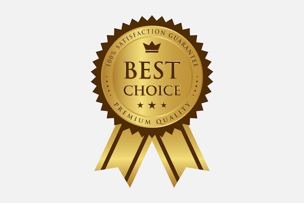 Golden best choice medal vector design template Premium quality realistic best choice with ribbon
