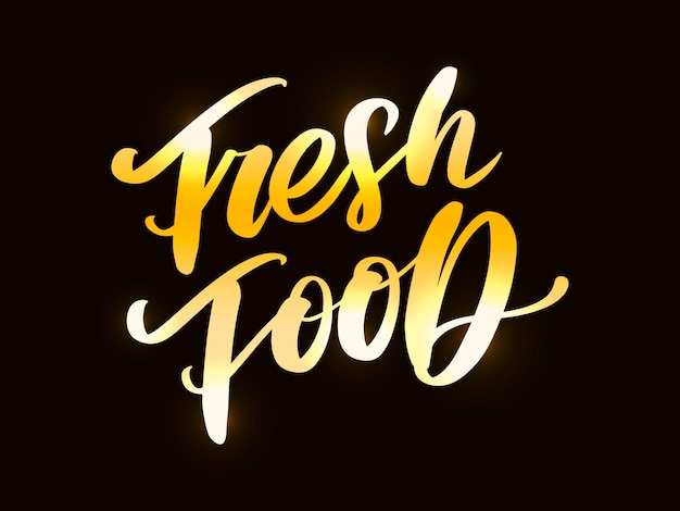 Golden fresh food hand lettering