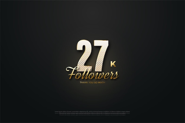 Golden glow effect surrounding 27k followers celebration number