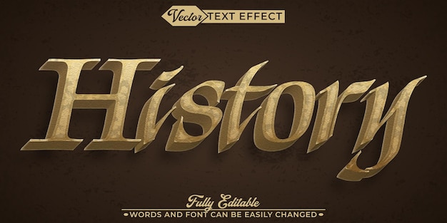 Golden histroy vector fully editable smart object text effect