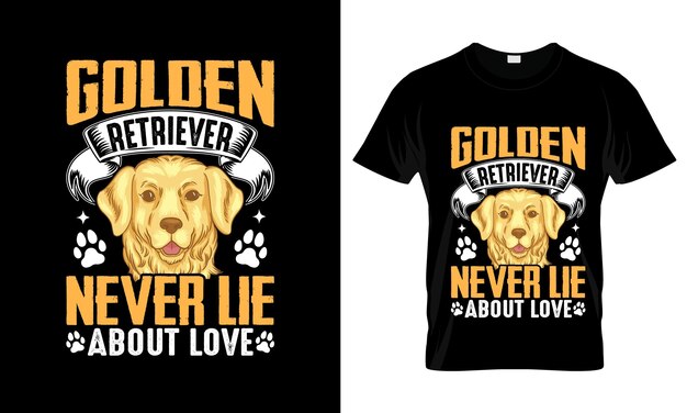 벡터 골든 리트리버는 사랑에 대해 거짓말을 하지 않습니다 화려한 그래픽 티셔츠 골든 리트리버 티셔츠 디자인