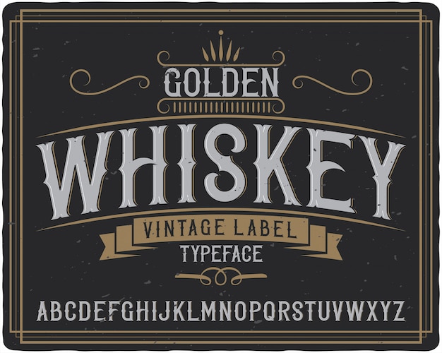 Carattere tipografico etichetta whisky dorato