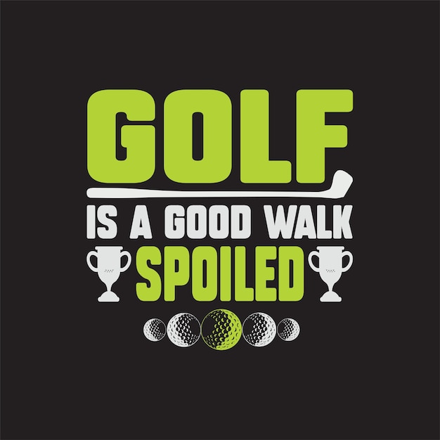 golf_is_a_good_walk_spoiled