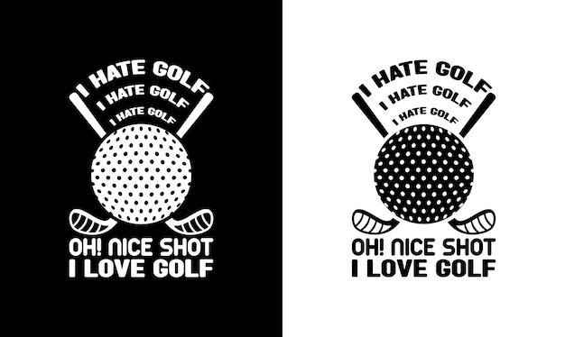 Golf Quote T shirt design, typography