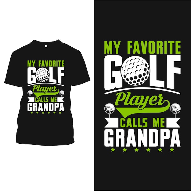 Golf TShirt Design For Grandpa