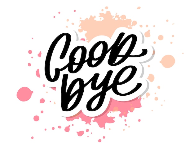 Vector good bye calligraphic lettering on yellow blot