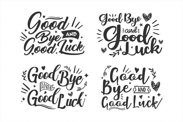 Collezione di design good bye and good luck lettering