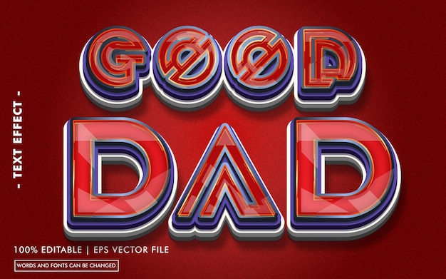 Good  Dad Text Effect Style